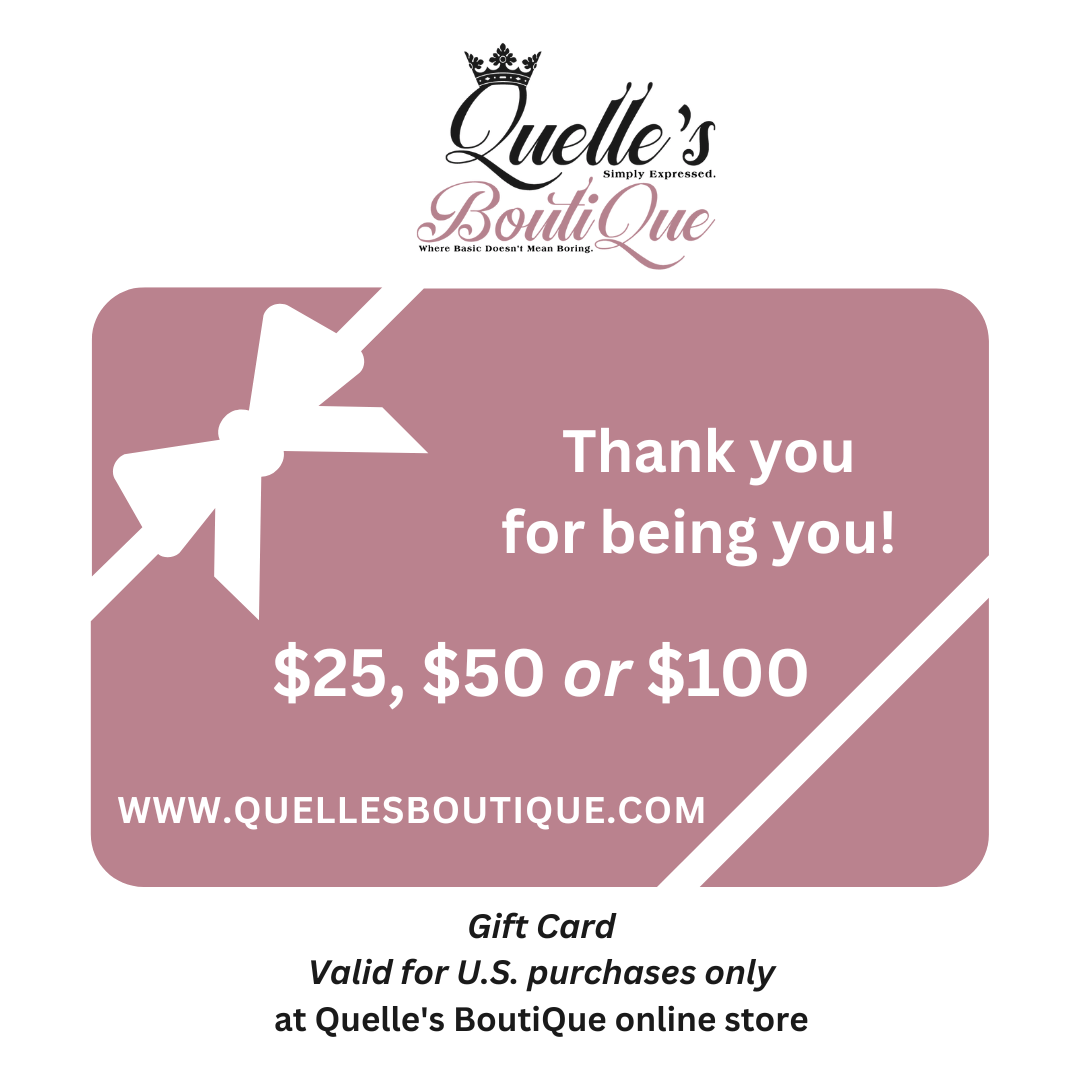 Quelle's BoutiQue Gift Card - Quelle's BoutiQue